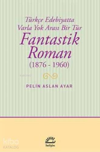 Fantastik Roman 1876 1960