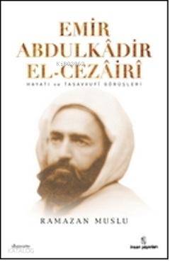 Emir Abdülkadir El Cezairi