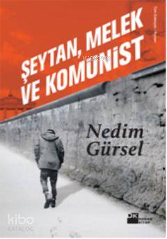 Şeytan Melek ve Komünist