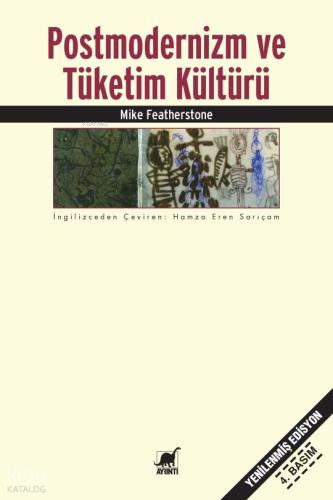 Postmodernizm ve Tüketim Kültürü