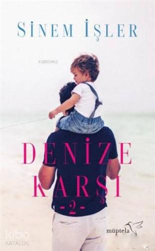 Denize Karşı