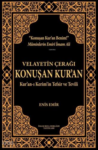 Velayetin Çerağı Konuşan Kur an