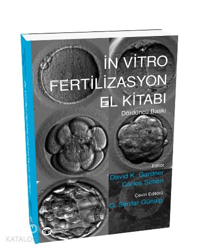 İn Vitro Fertilizasyon El Kitabı