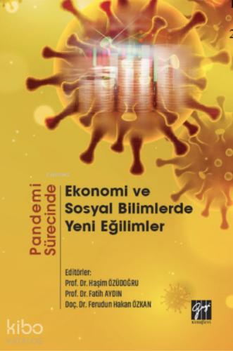 Pandemi Sürecinde Ekonomi ve Sosyal Bilimlerde Yen