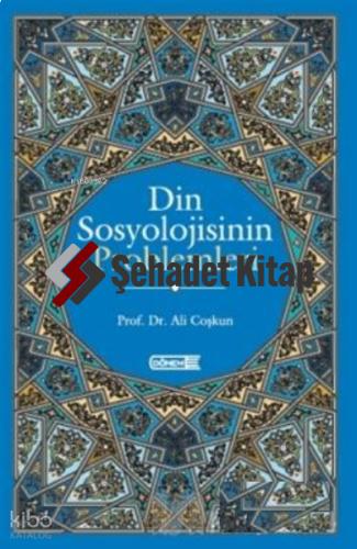 Din Sosyolojisinin Problemleri