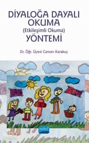 Diyaloğa Dayalı Okuma Etkileşimli Okuma Yöntemi