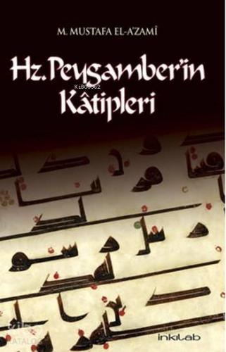 Hz Peygamber in Katipleri