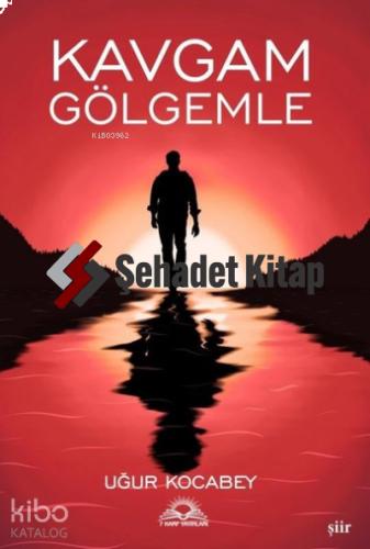 Kavgam Gölgemle