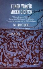 Yunan Vampir Şarka Gidiyor