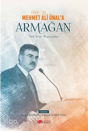Prof Dr Mehmet Ali Ünal a Armağan