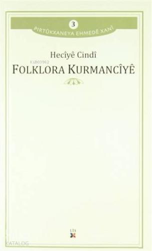 Folklora Kurmancıye