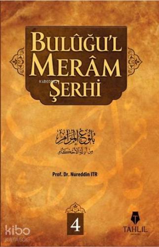 Buluğu l Meram Şerhi Seti 4 Cilt Takım