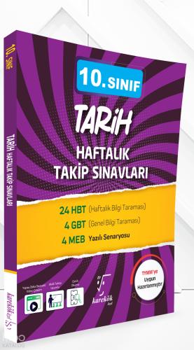 10 Sınıf Tarih Haftalık Takip Sınavları