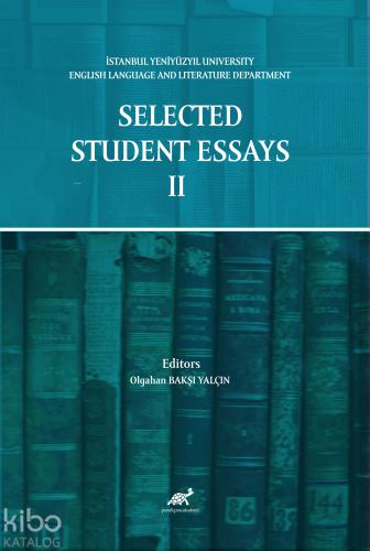 Selected Student Essays II