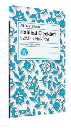 Hakikat Çiçekleri Ezhar ı Hakikat