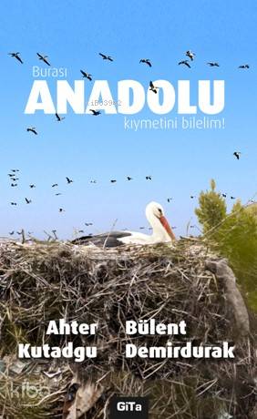 Burası Anadolu Kıymetini Bilelim