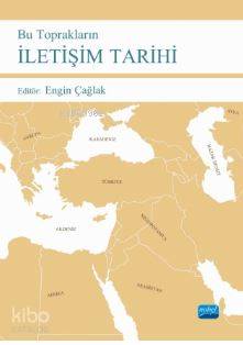 Bu Toprakların İLETİŞİM TARİHİ