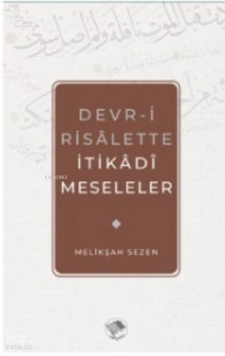 Devr i Risalette İtikadi Meseleler