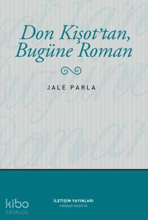 Don Kişot tan Bugüne Roman