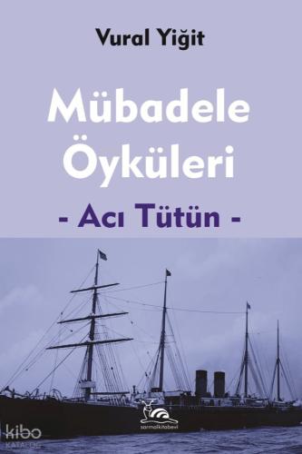 Mübadele Öyküleri