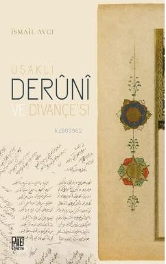 Uşaklı Derüni ve Divançesi