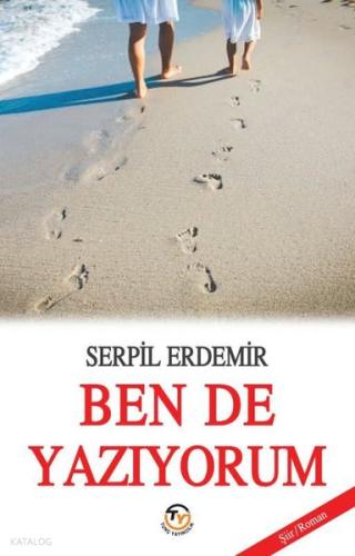 Bende Yazıyorum