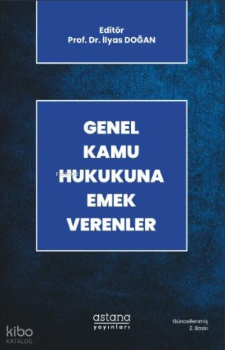 Genel Kamu Hukukuna Emek Verenler