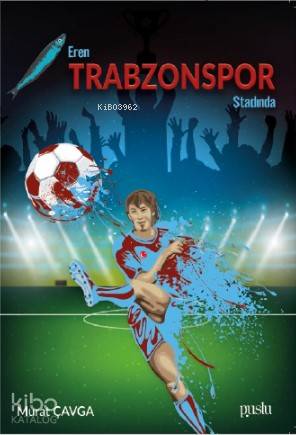 Eren Trabzonspor Stadında