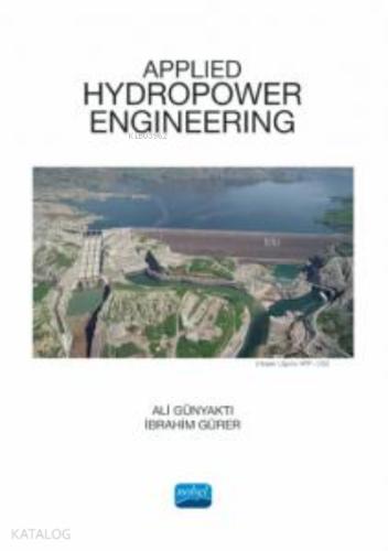 Applied Hydropovver Engineering İbrahim Gürer 10 İndirim