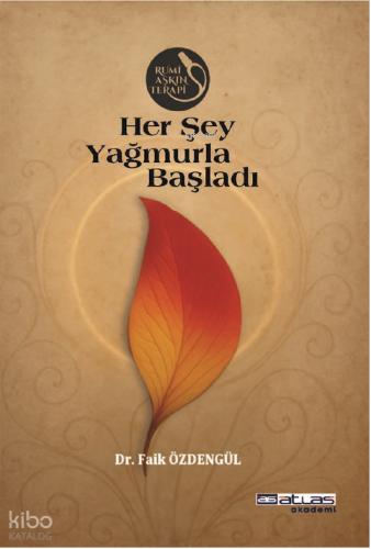 Her Şey Yağmurla Başladı