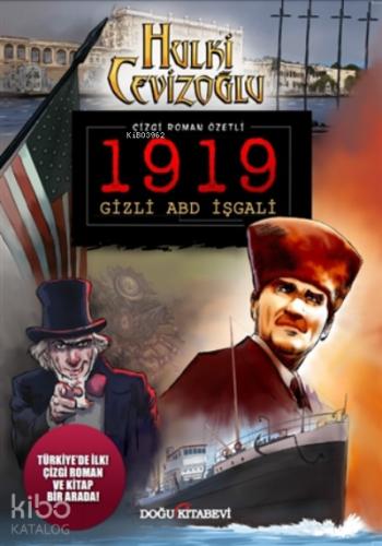 1919 Gizli ABD İşgali Çizgi Roman Özetli