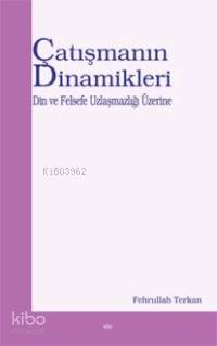 Çatışmanın Dinamikleri