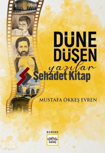 Düne Düşen Yazılar