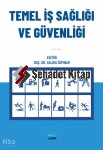 Temel İş Sağlığı ve Güvenliği