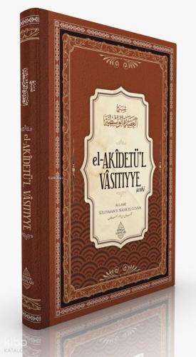 El Akİdetü l Vasıtıyye Şerhi