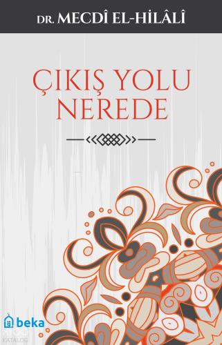 Çıkış Yolu Nerede