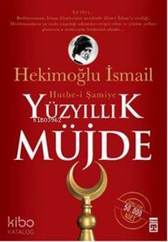 Yüz Yıllık Müjde