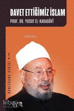 Davet Ettiğimiz İslam