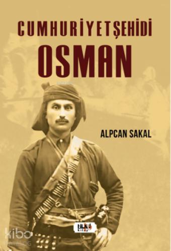 Cumhuriyet Şehidi Osman