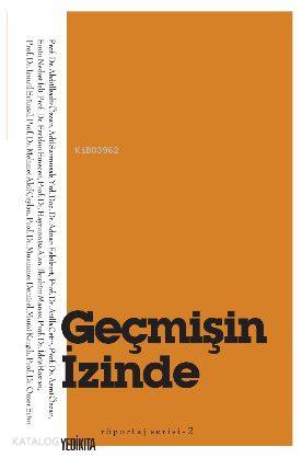Geçmişin İzinde