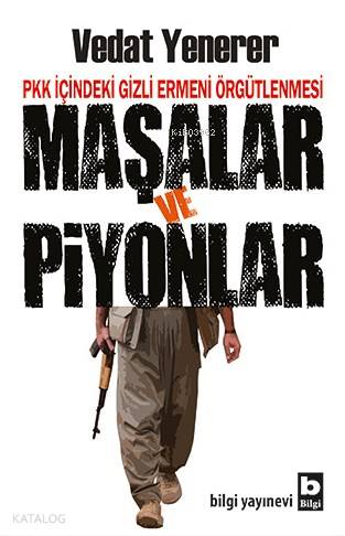 Maşalar ve Piyonlar