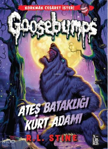 Goosebumps 3 Ateş Bataklığı Kurt Adamı