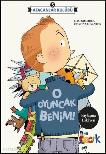Afacanlar Kulübü O Oyuncak Benim