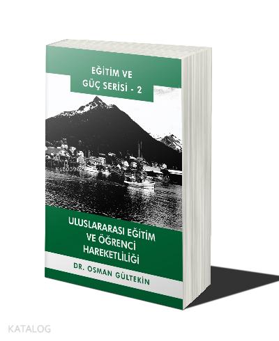 Uluslararası Eğitim ve Öğrenci Hareketliliği