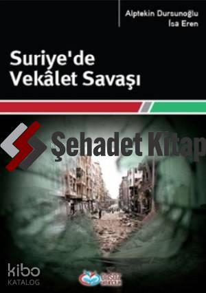 Suriye de Vekalet Savaşı