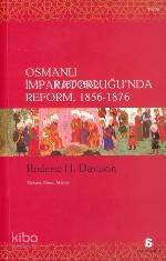 Osmanlı İmparatorluğu nda Reform 1856 1876