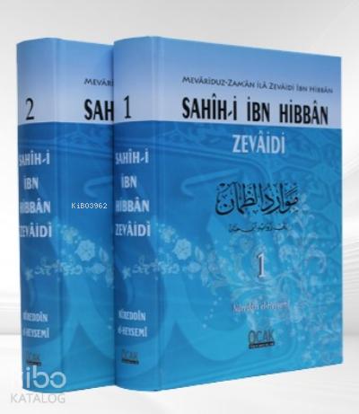 Sahih i İbn Hibbân Zevâidi 2 Cilt