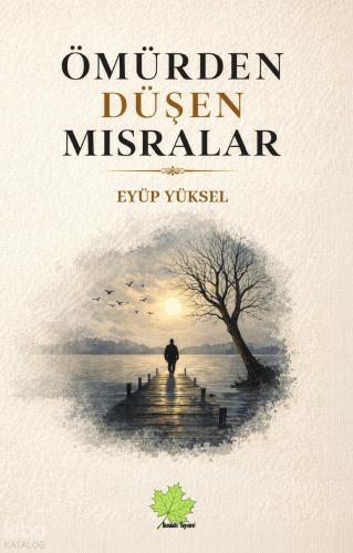 Ömürden Düşen Mısralar