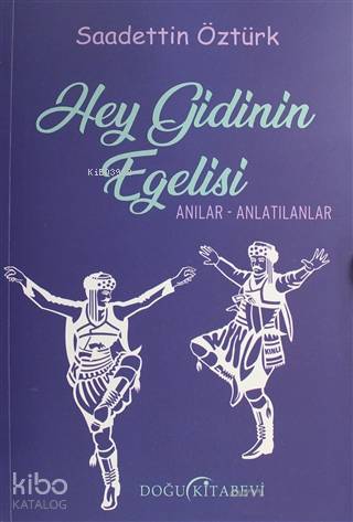 Hey Gidinin Egelisi