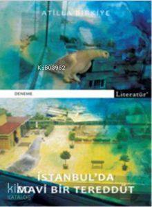 İstanbul da Mavi Bir Tereddüt